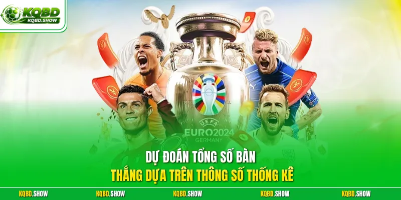Dự đoán tổng số bàn thắng dựa trên thông số thống kê