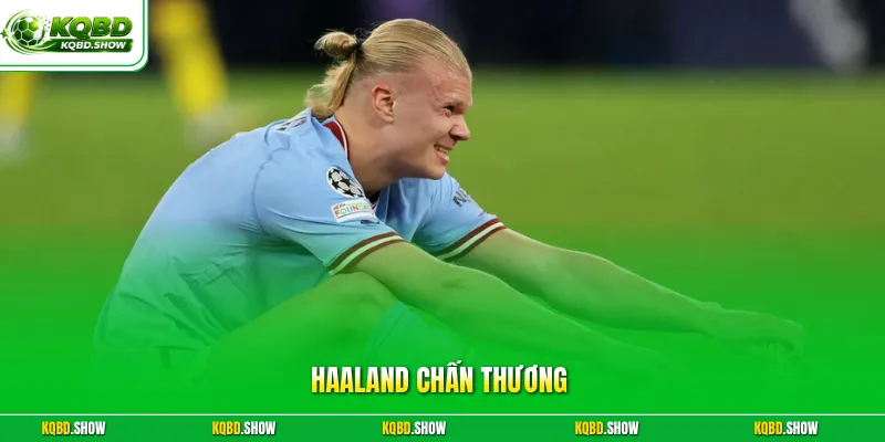 Haaland chấn thương